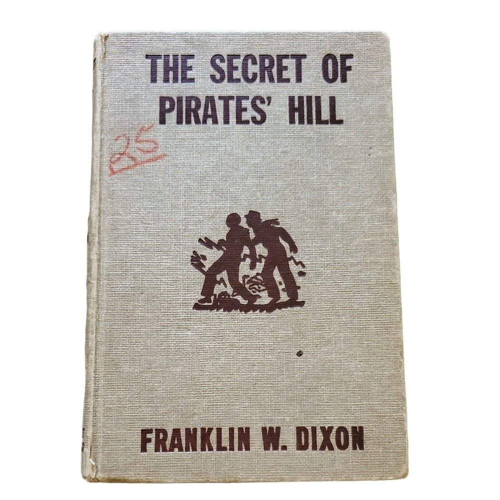 The Secret of Pirates' Hill  Franklin W. Dixon 1956 Tan Cover 1st Edition